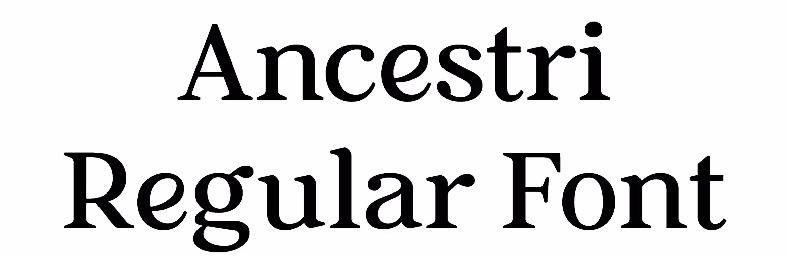 Ancestri Regular Font