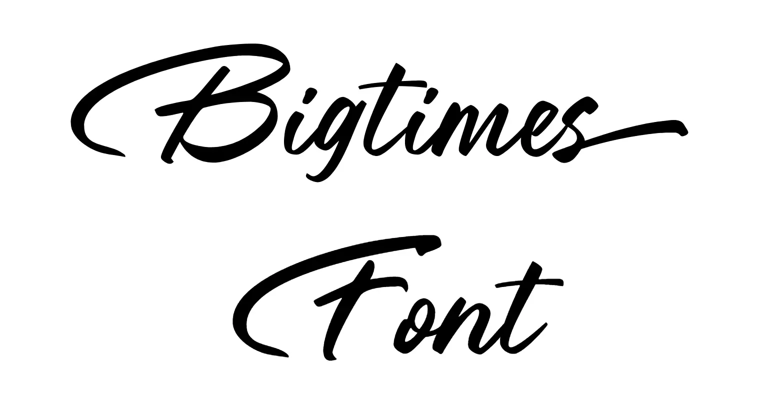 Bigtimes Font