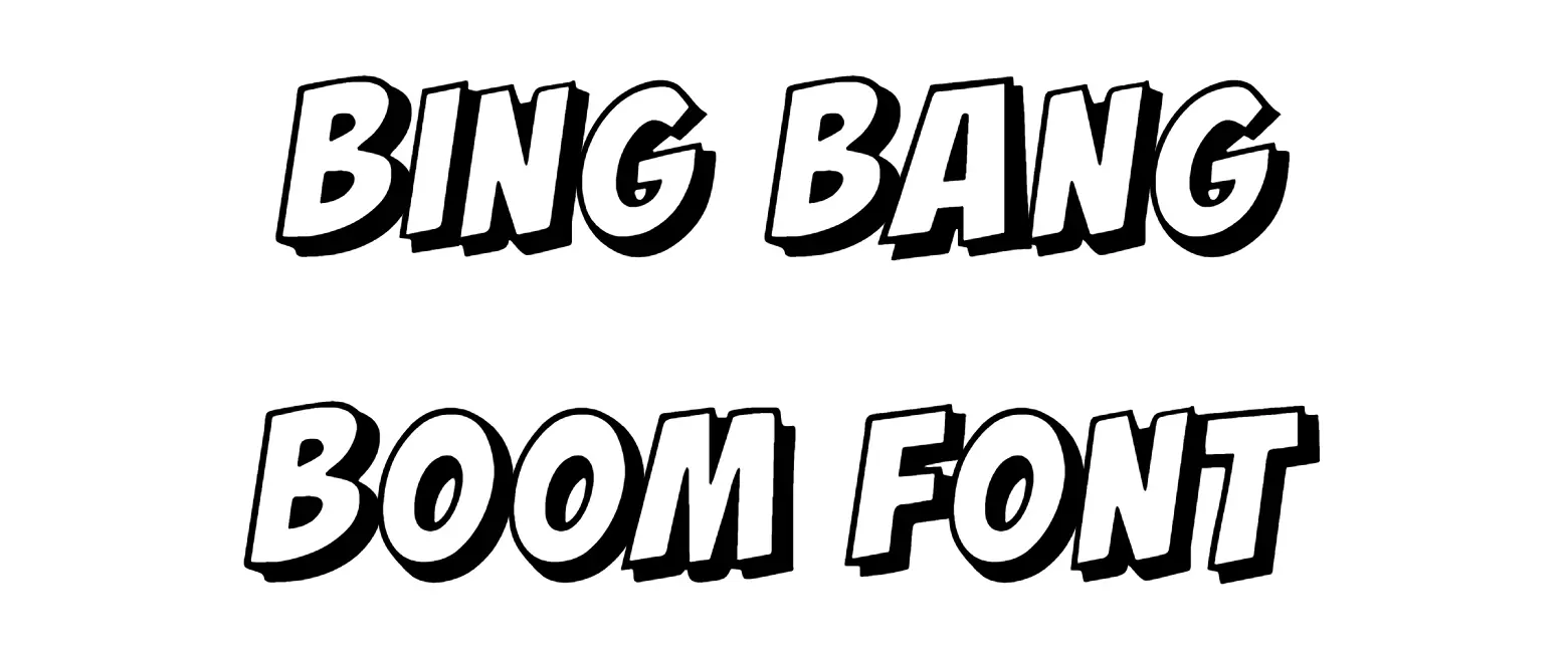 Bing Bang Boom Font