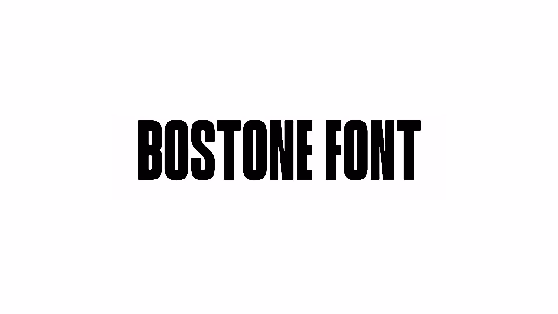 Bostone Font