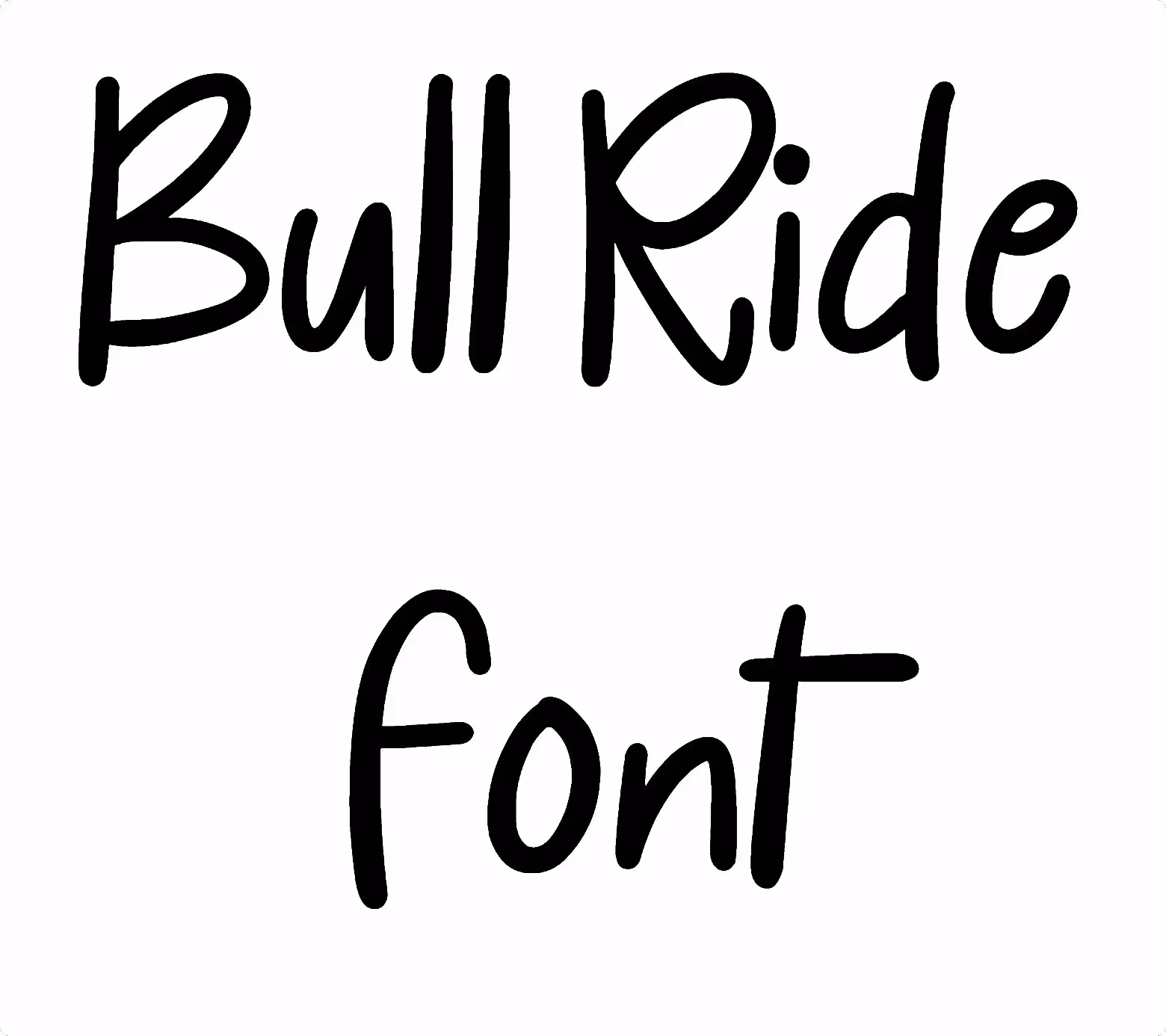 Bull Ride Font