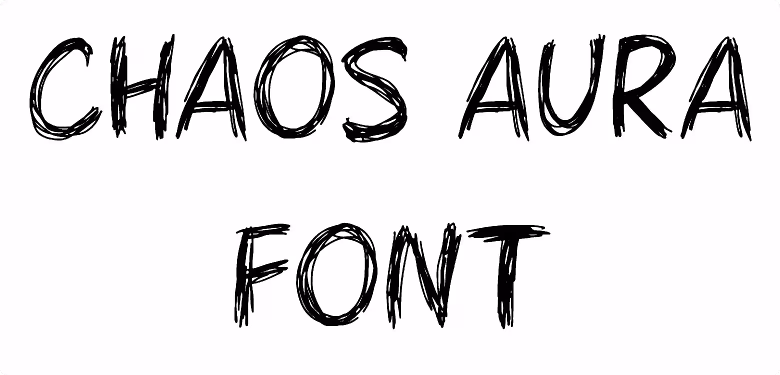 Chaos Aura Font
