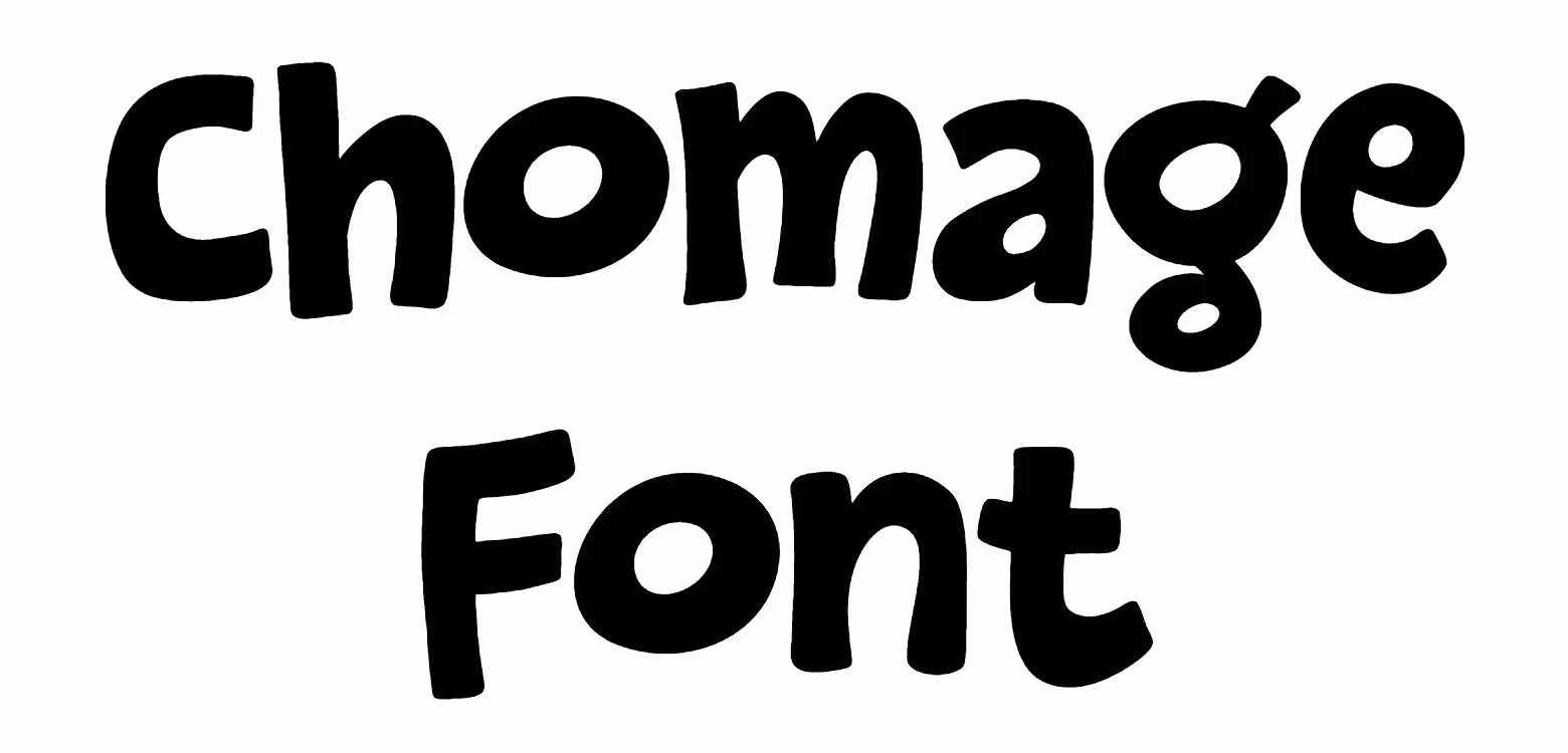 Chomage Font