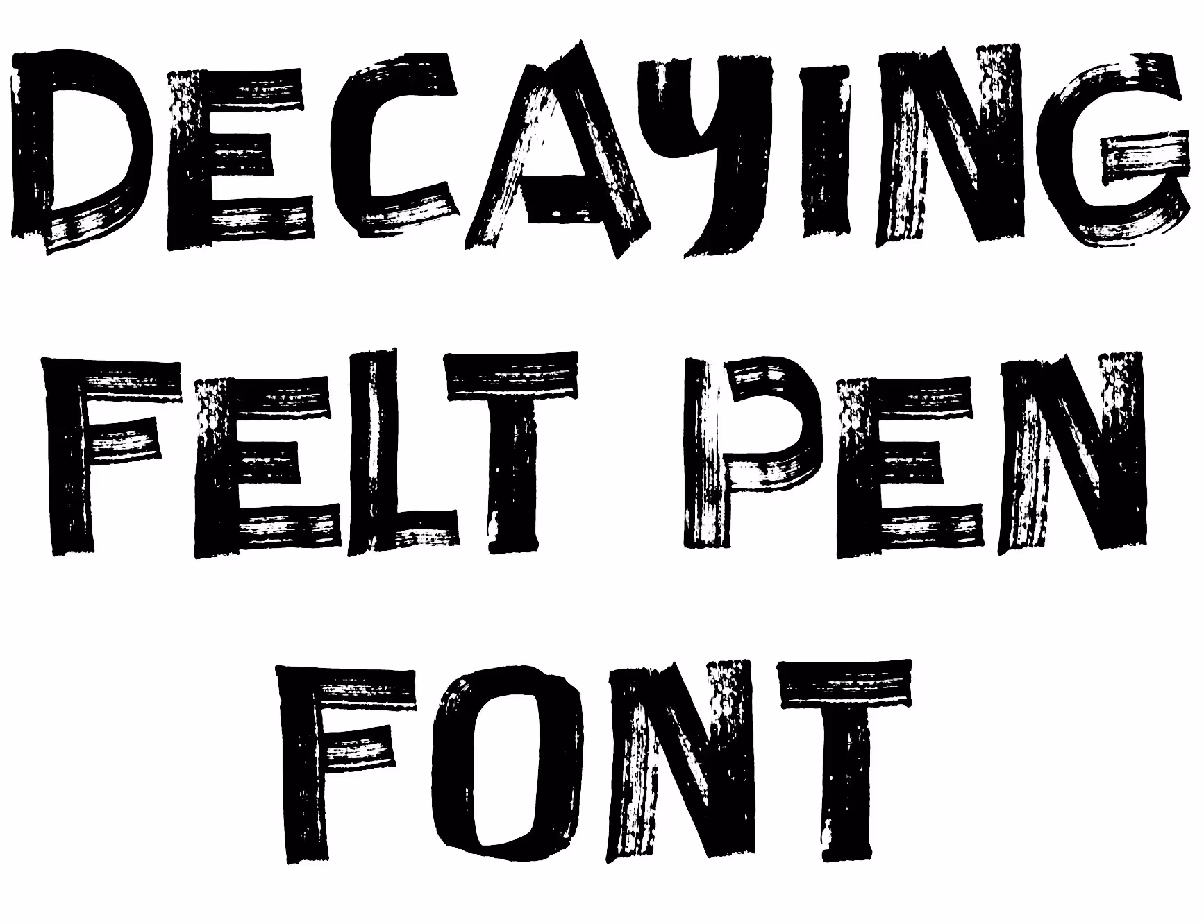 DECAYING FELT PEN FONT