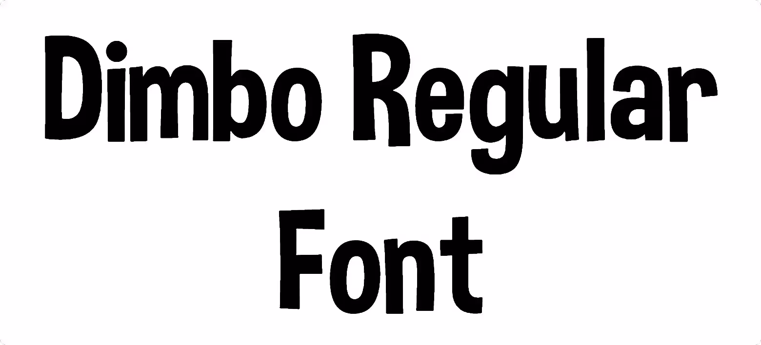 Dimbo Regular Font