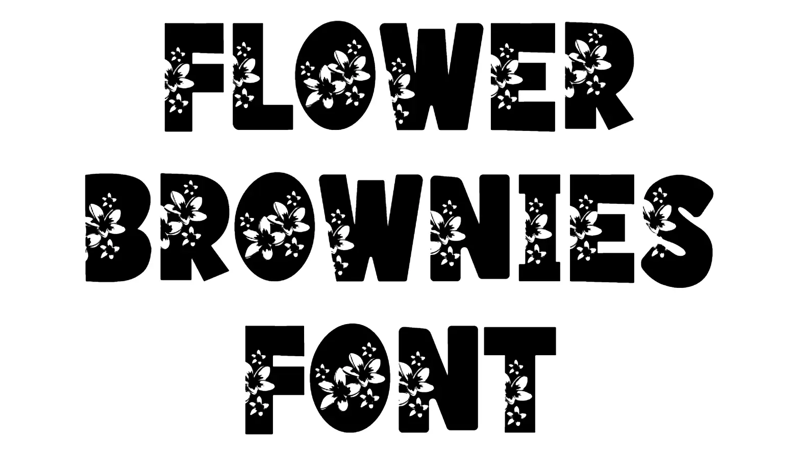 Flower Brownies Font