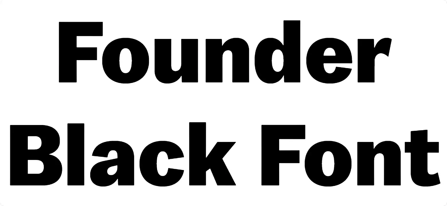 Founder Black Font