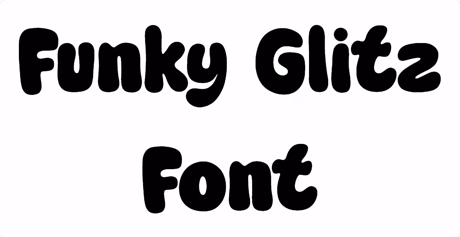 Funky Glitz Font