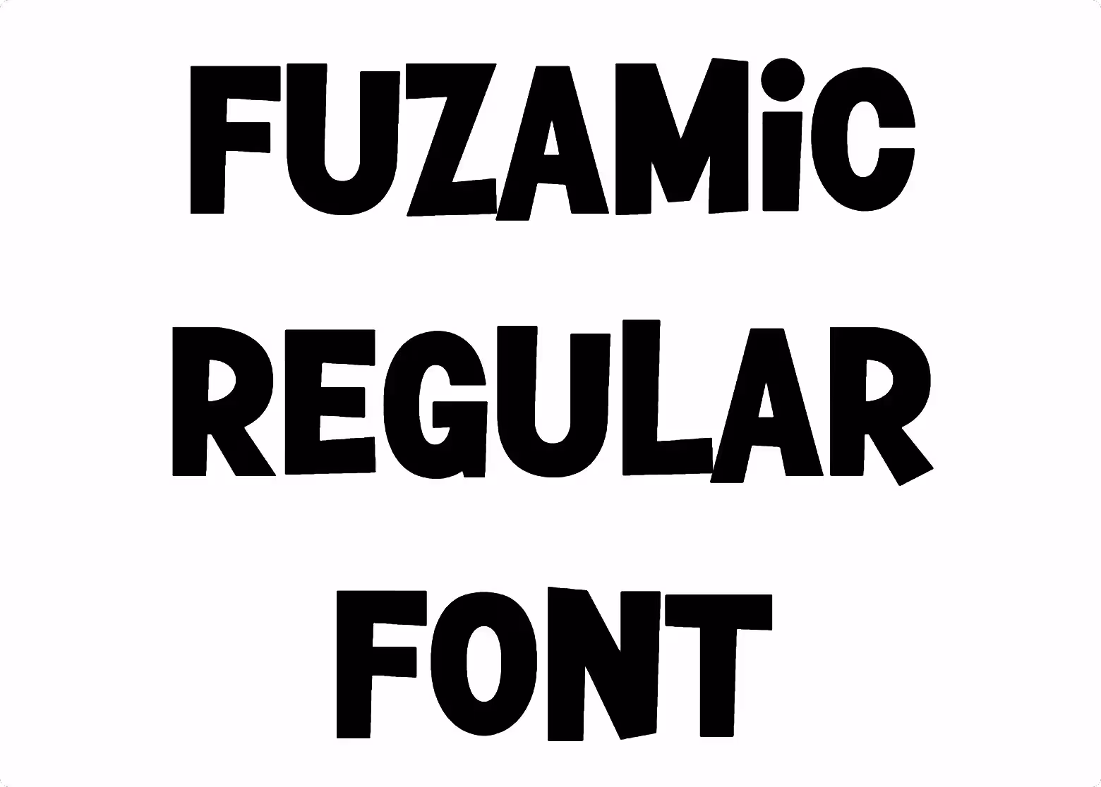 Fuzamic Regular Font