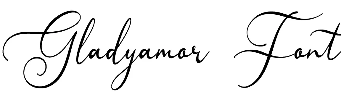Gladyamor Font