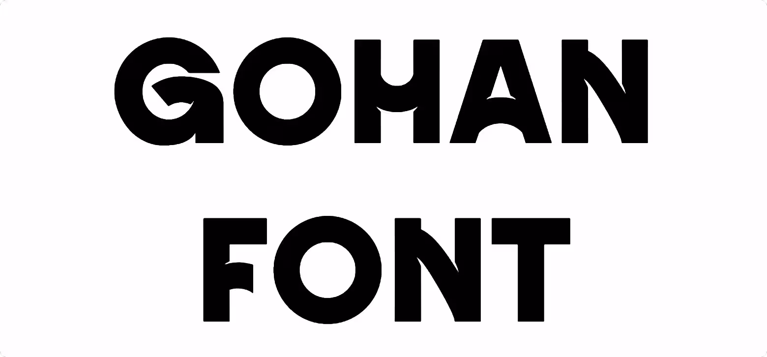 Gohan Font