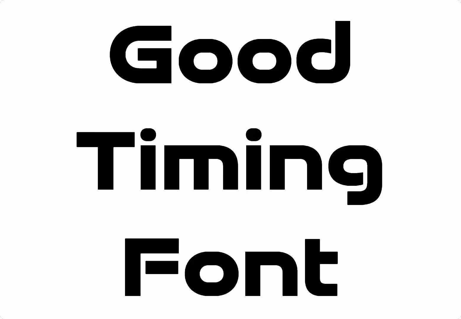 Good Timing Bold Font