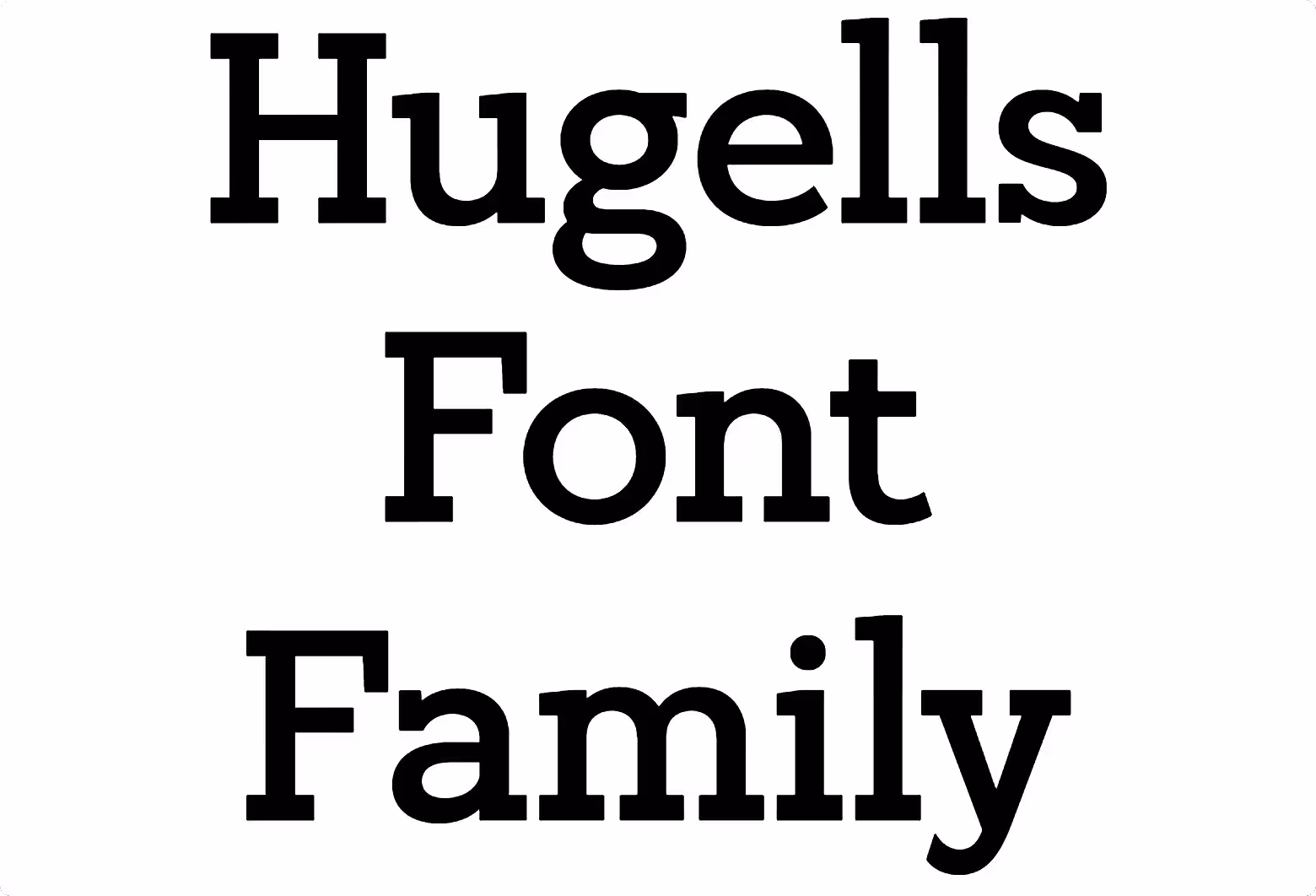 Hugells Font Family