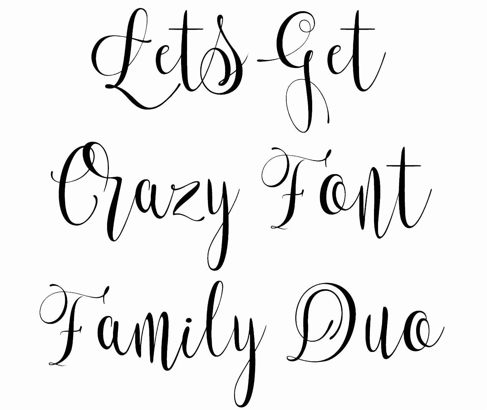 Lets Get Crazy Font Family Duo