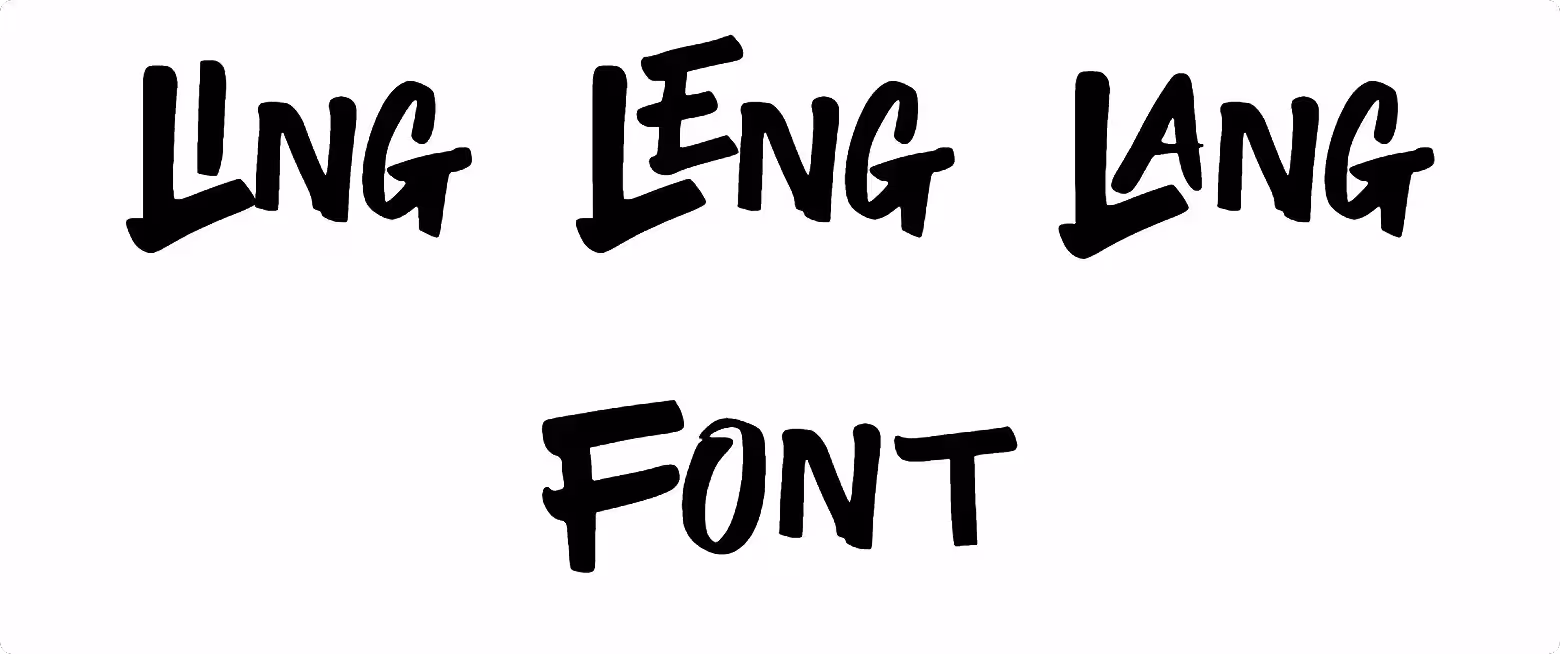 Ling Leng Lang Font