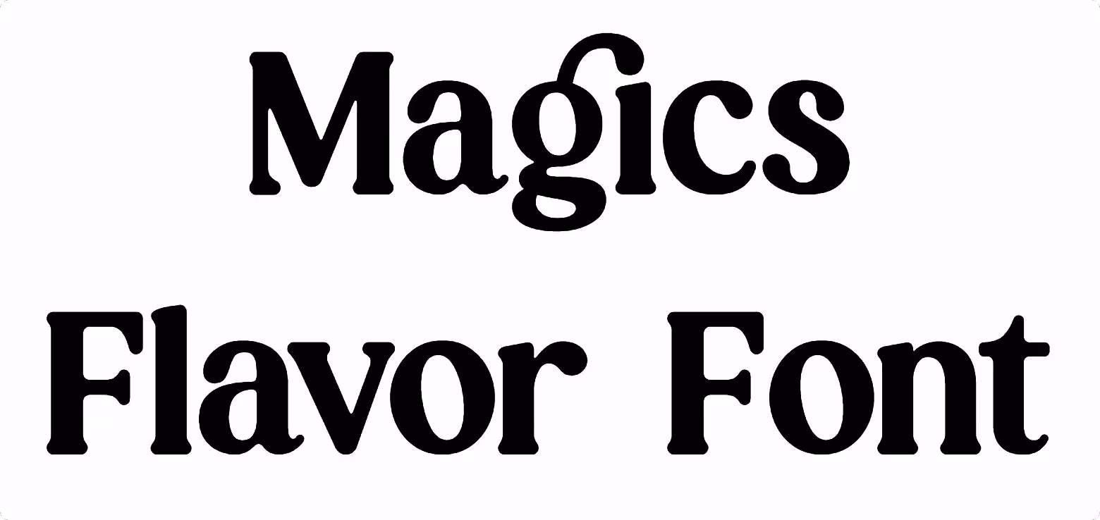 Magics Flavor Font