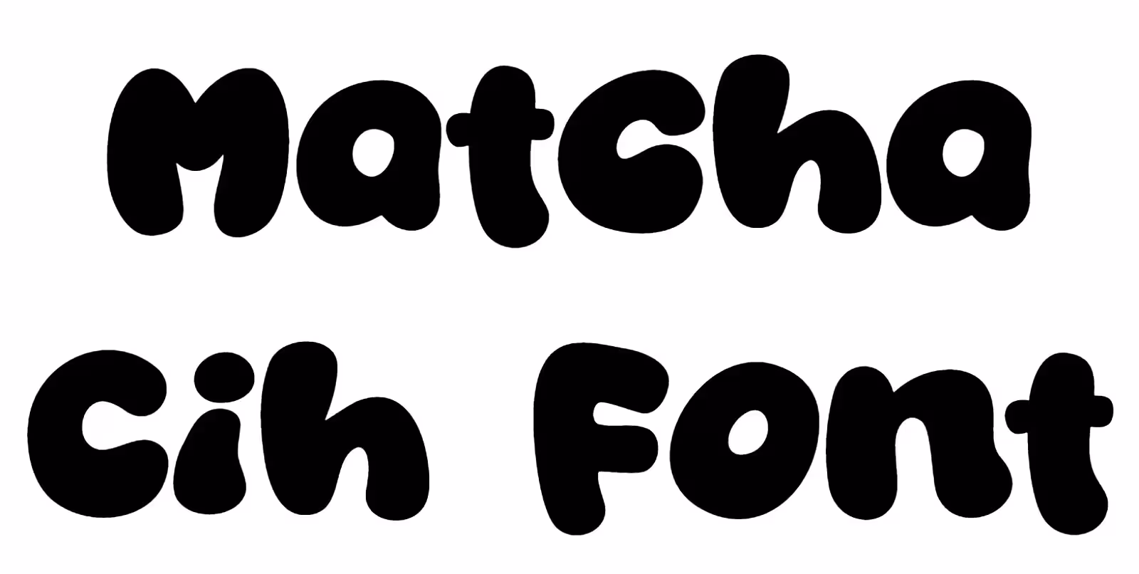 Matcha Cih Font