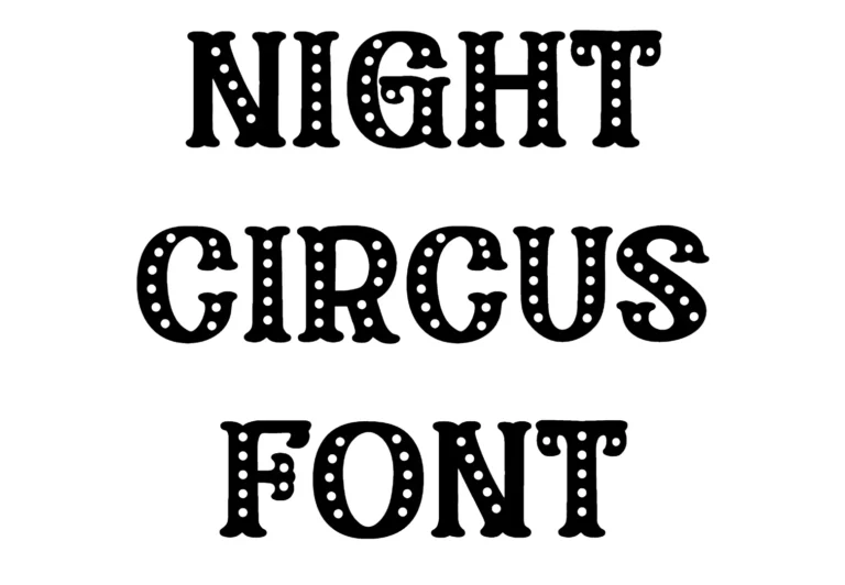 Night Circus Font