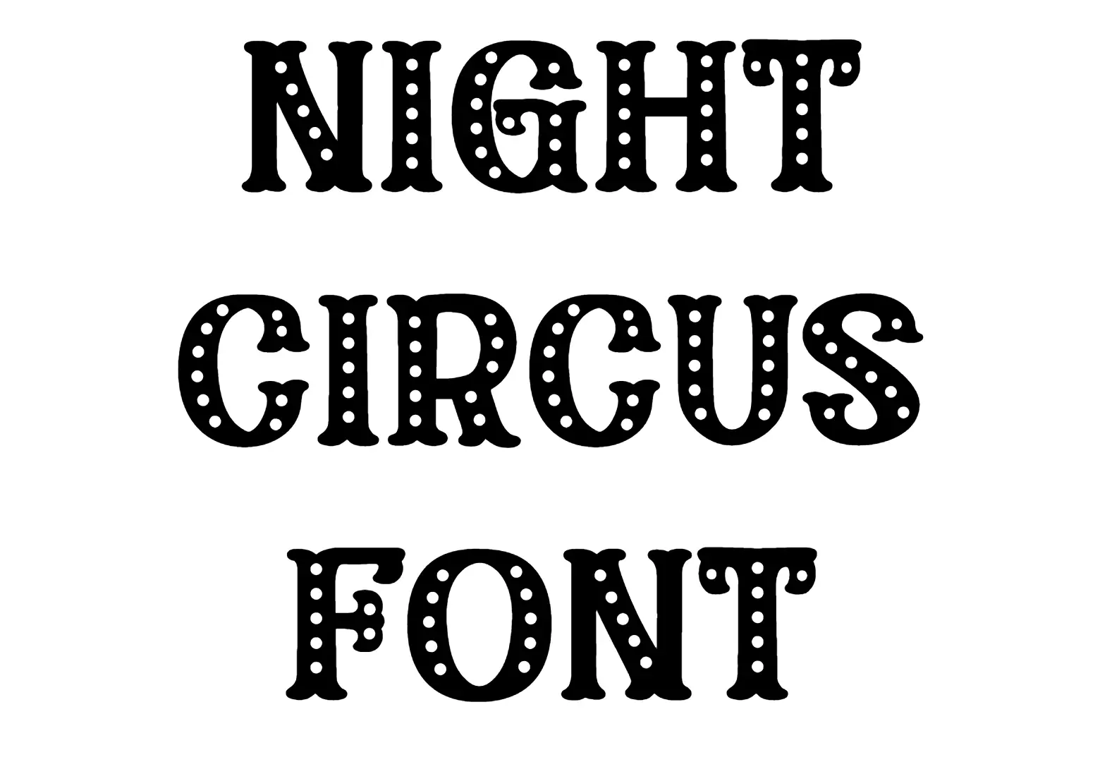 Night Circus Font