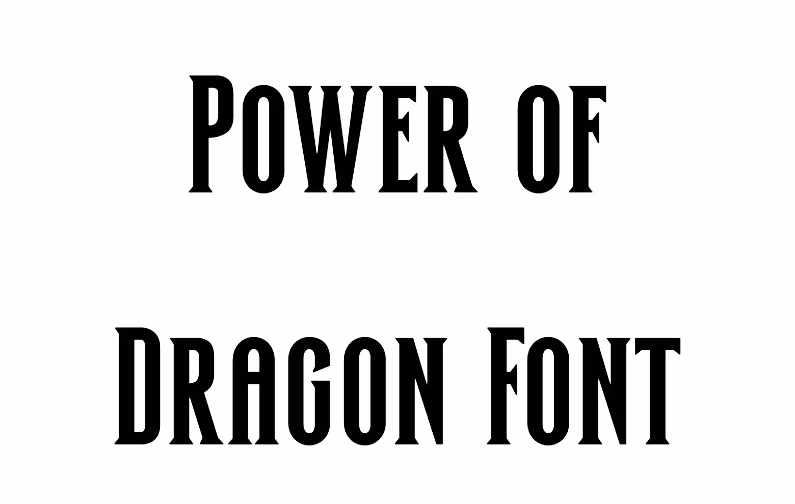 Power of Dragon Font