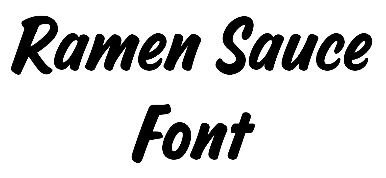 Ramen Sauce Font