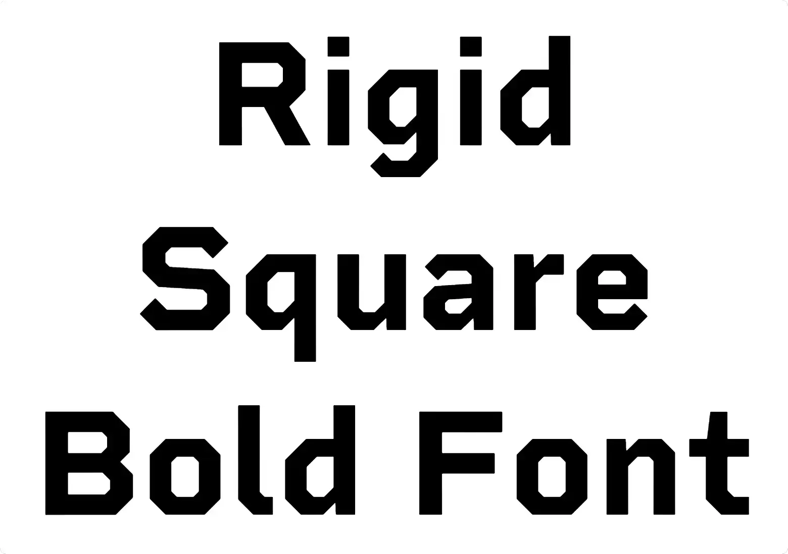 Rigid Square Bold Font