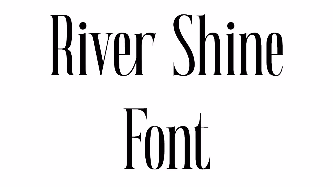 River Shine Font