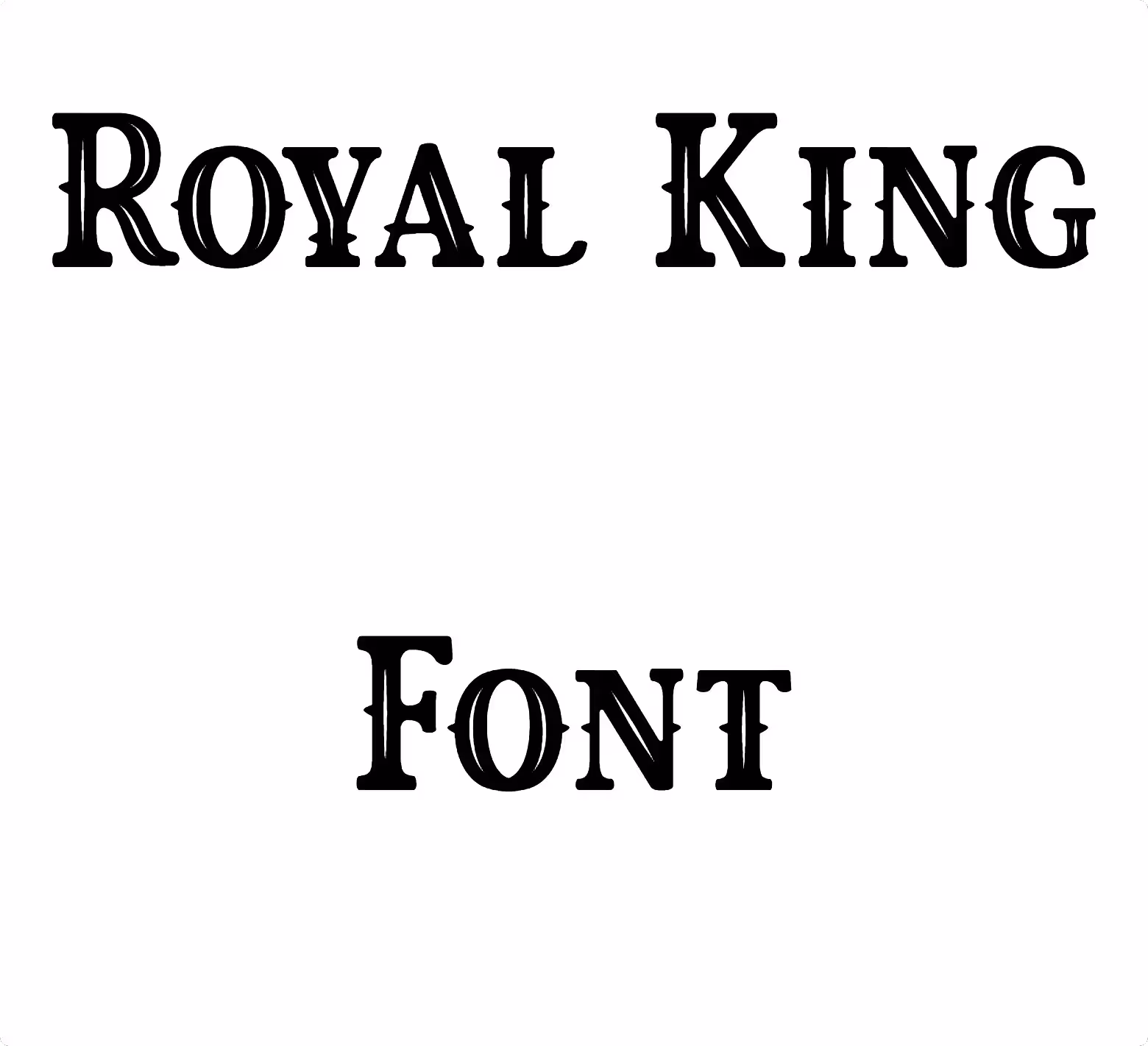 Royal King Font