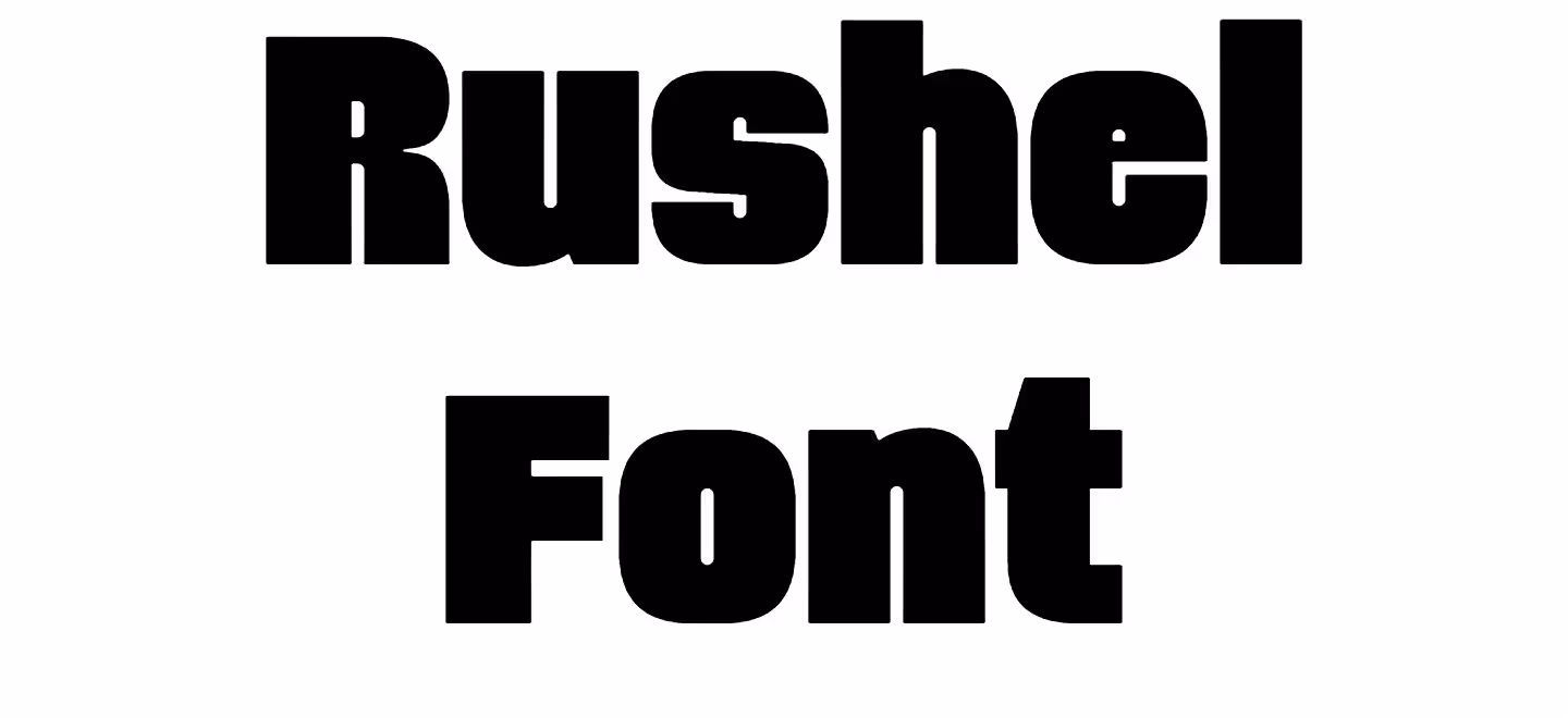 Rushel Font