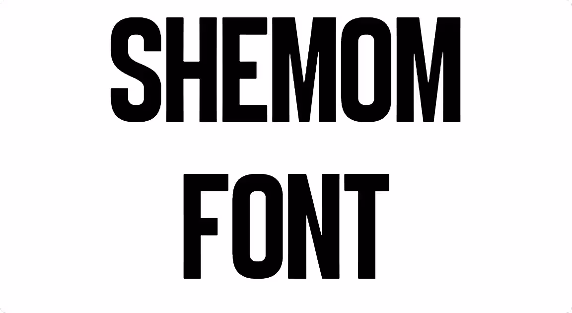 Shemom Font