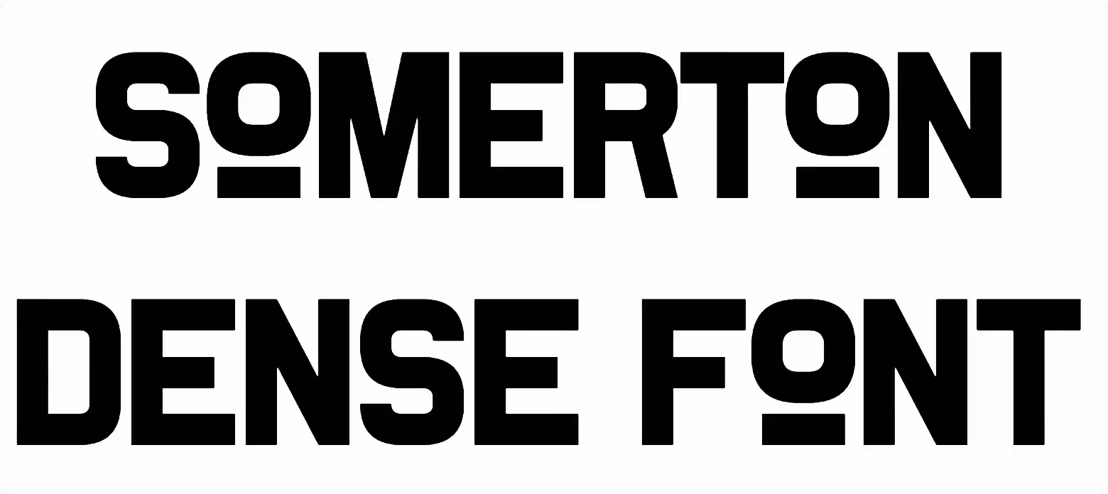 Somerton Dense Font
