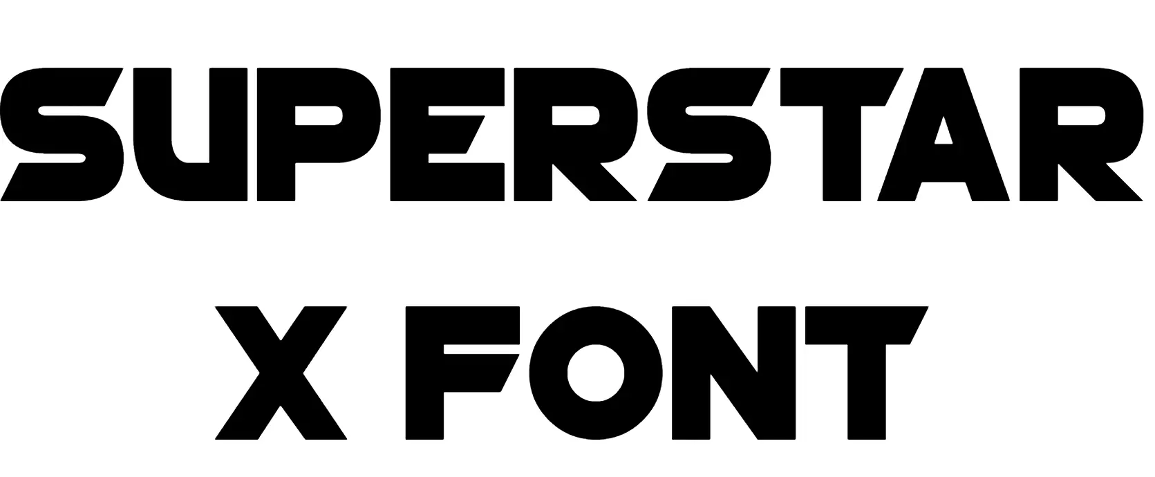 Superstar X Font