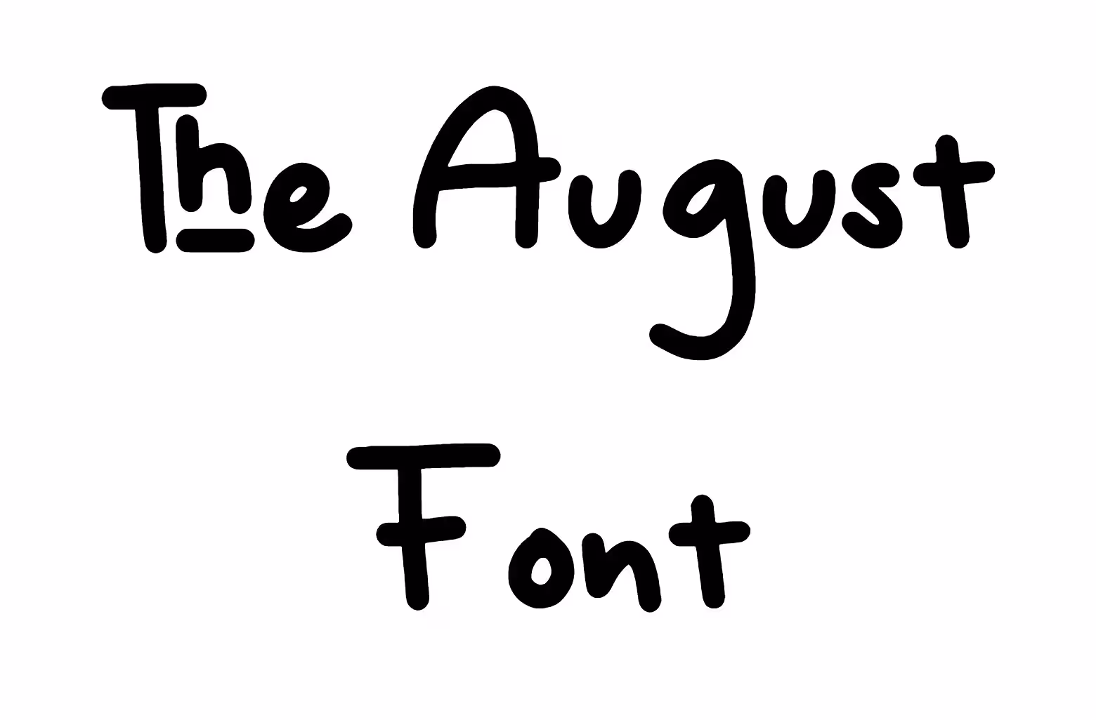 The August Font