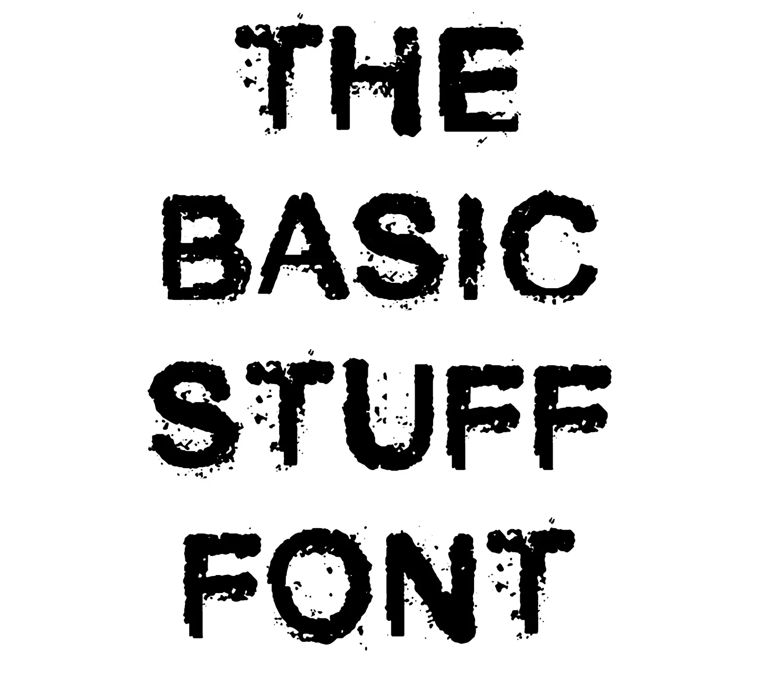 The Basic Stuff Font