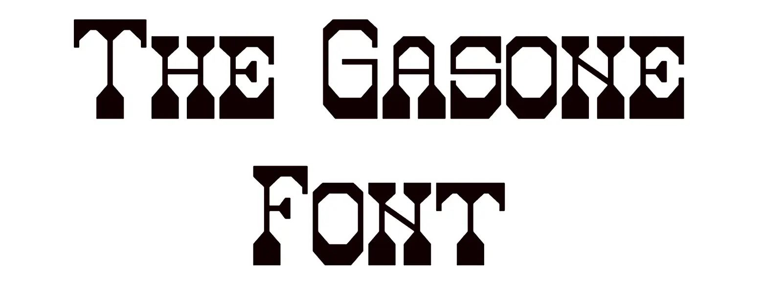 The Gasone Font