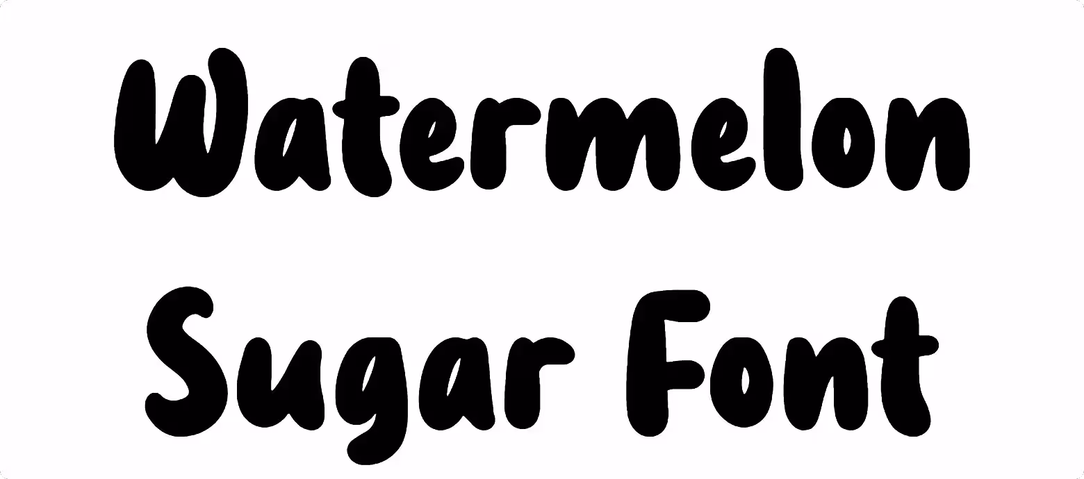 Watermelon Sugar Font