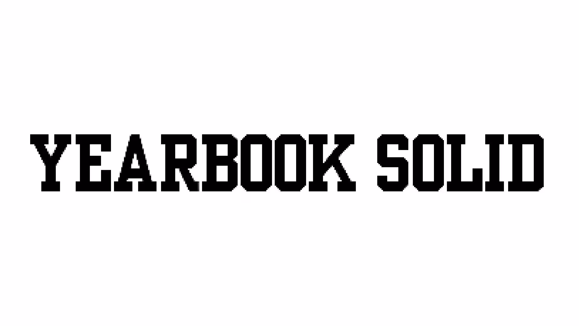 Yearbook Solid Font