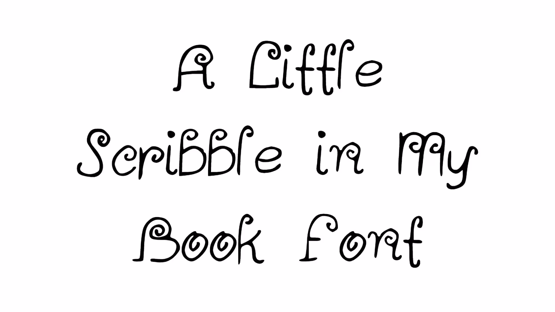 A Little Scribble in My Book Font