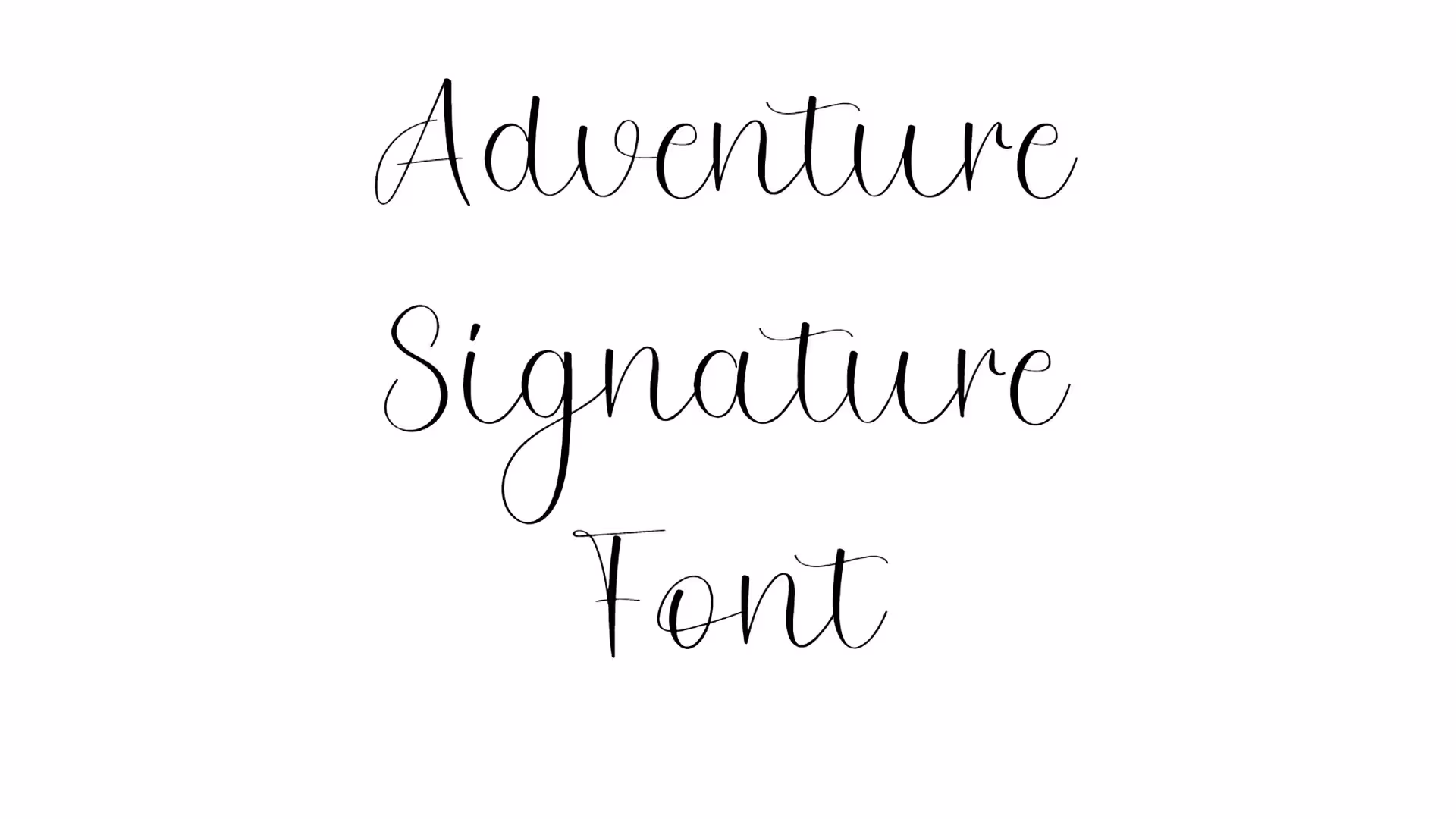 Adventure Signature Font
