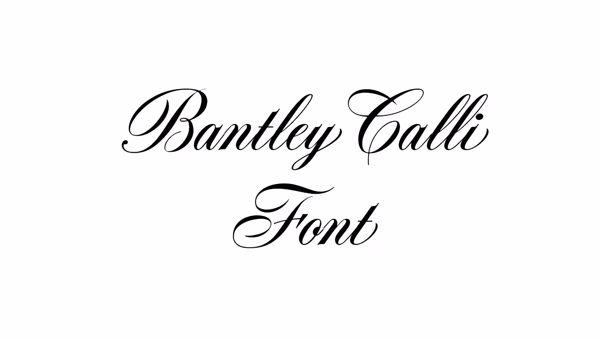 Bantley Calli Font