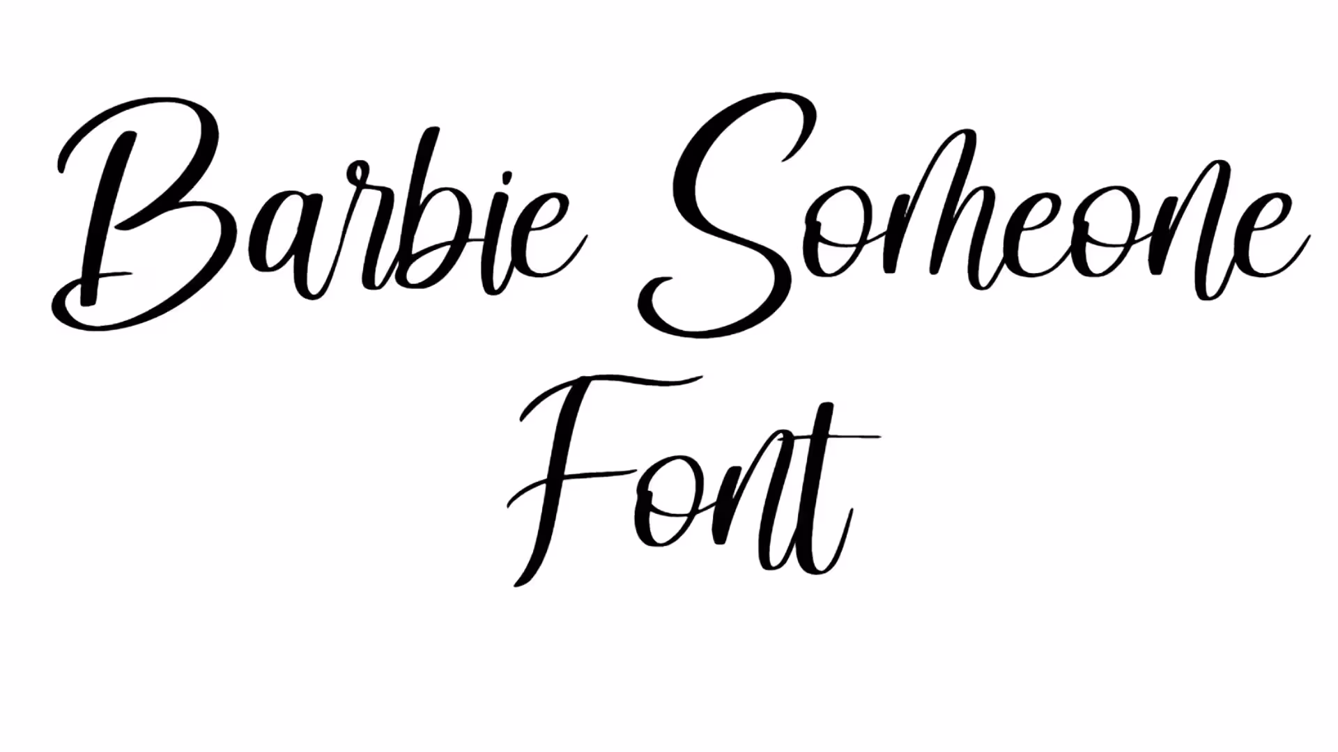 Barbie Someone Font