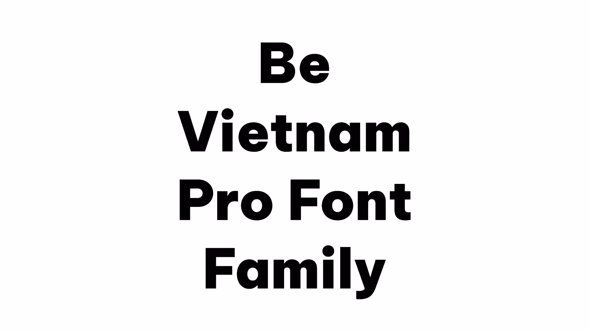 Be Vietnam Pro Font Family