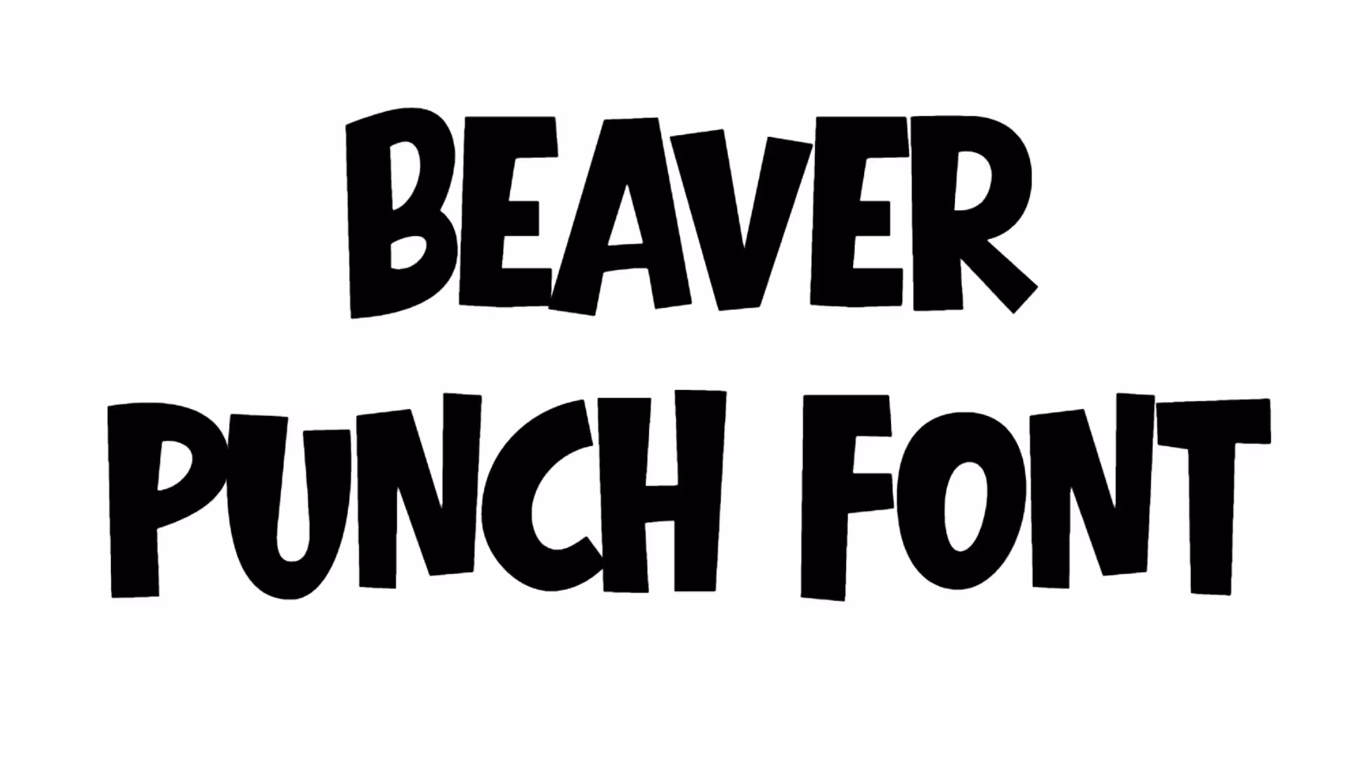 Beaver Punch Font