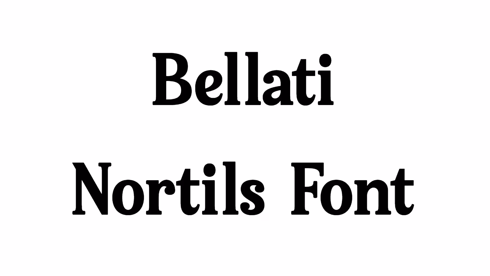 Bellati Nortils Font