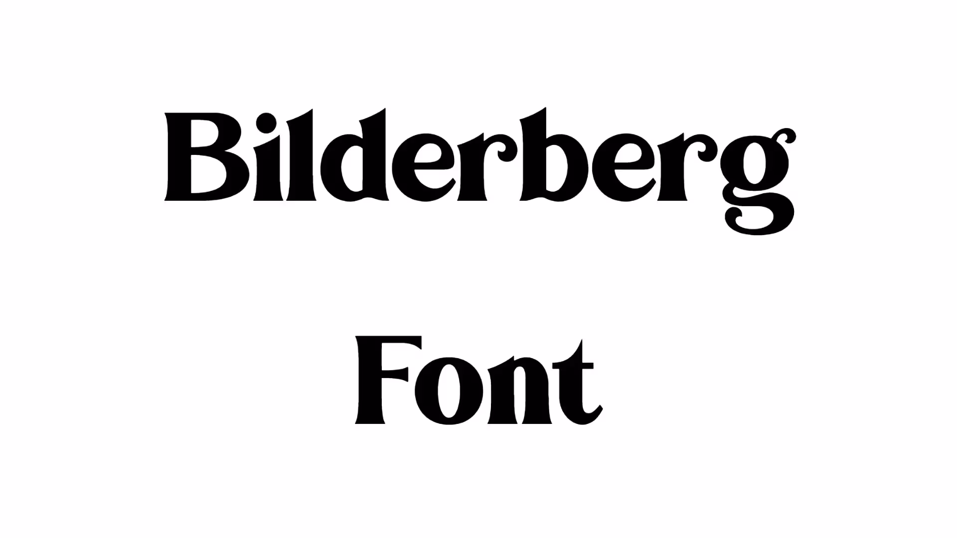 Bilderberg Font