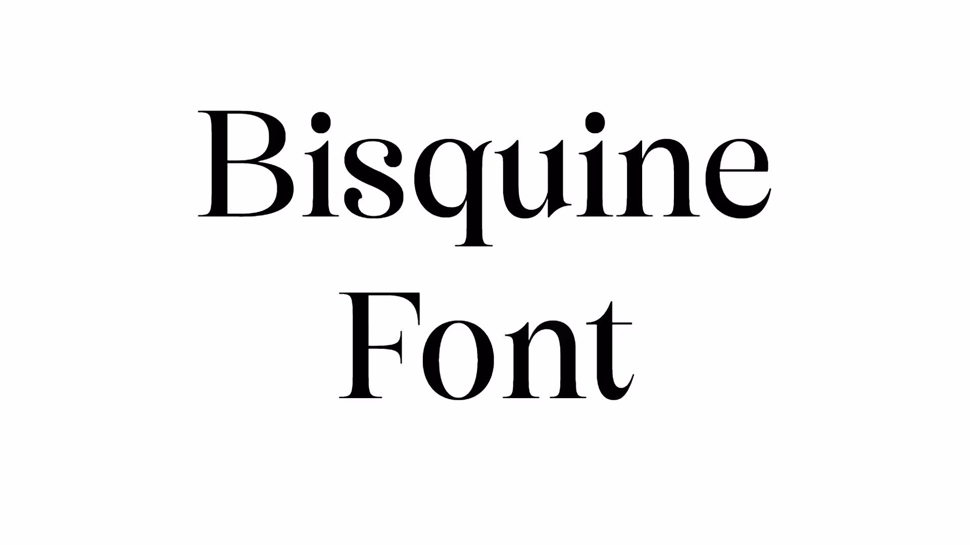Bisquine Font