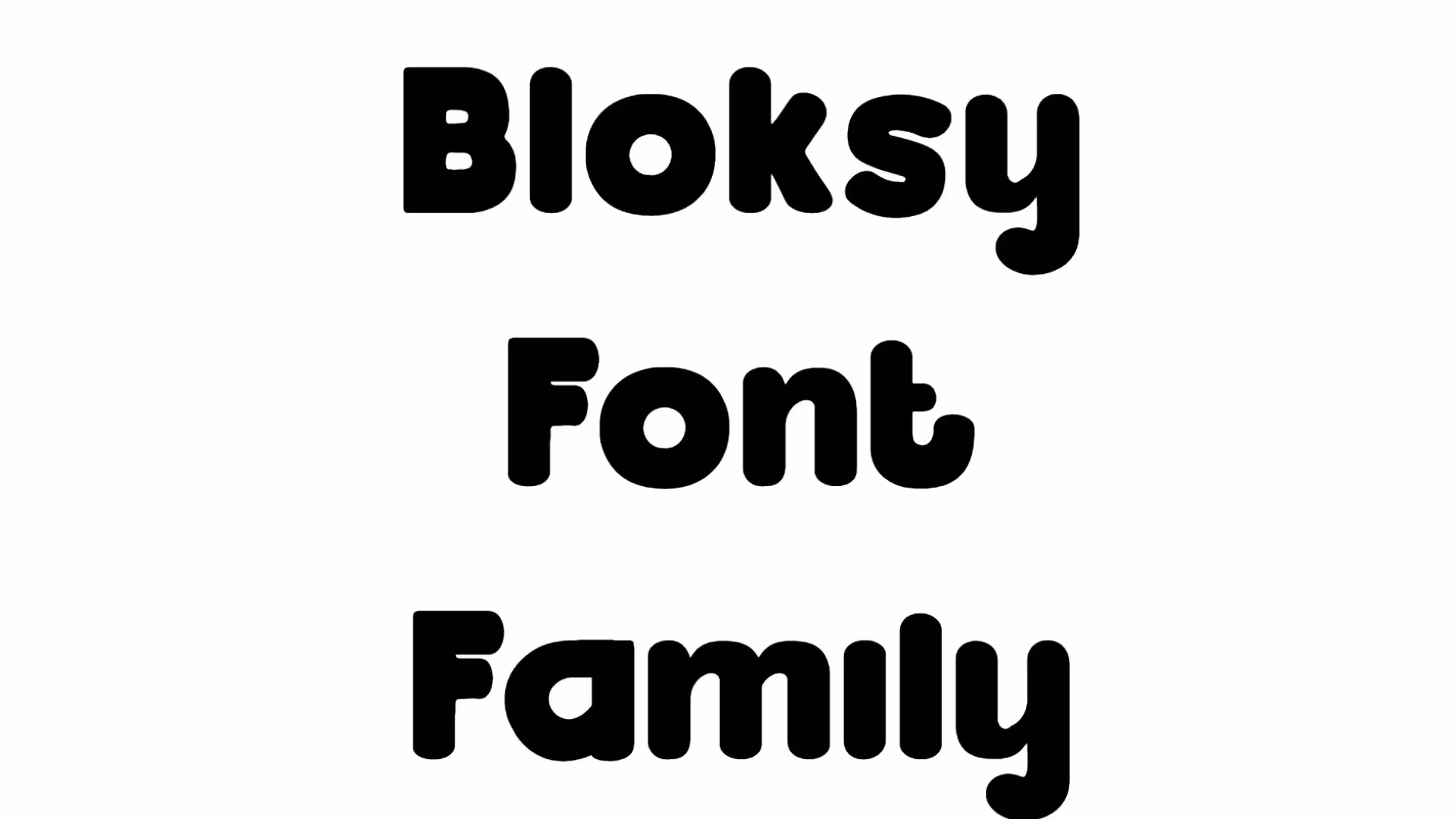 Bloksy Font Family