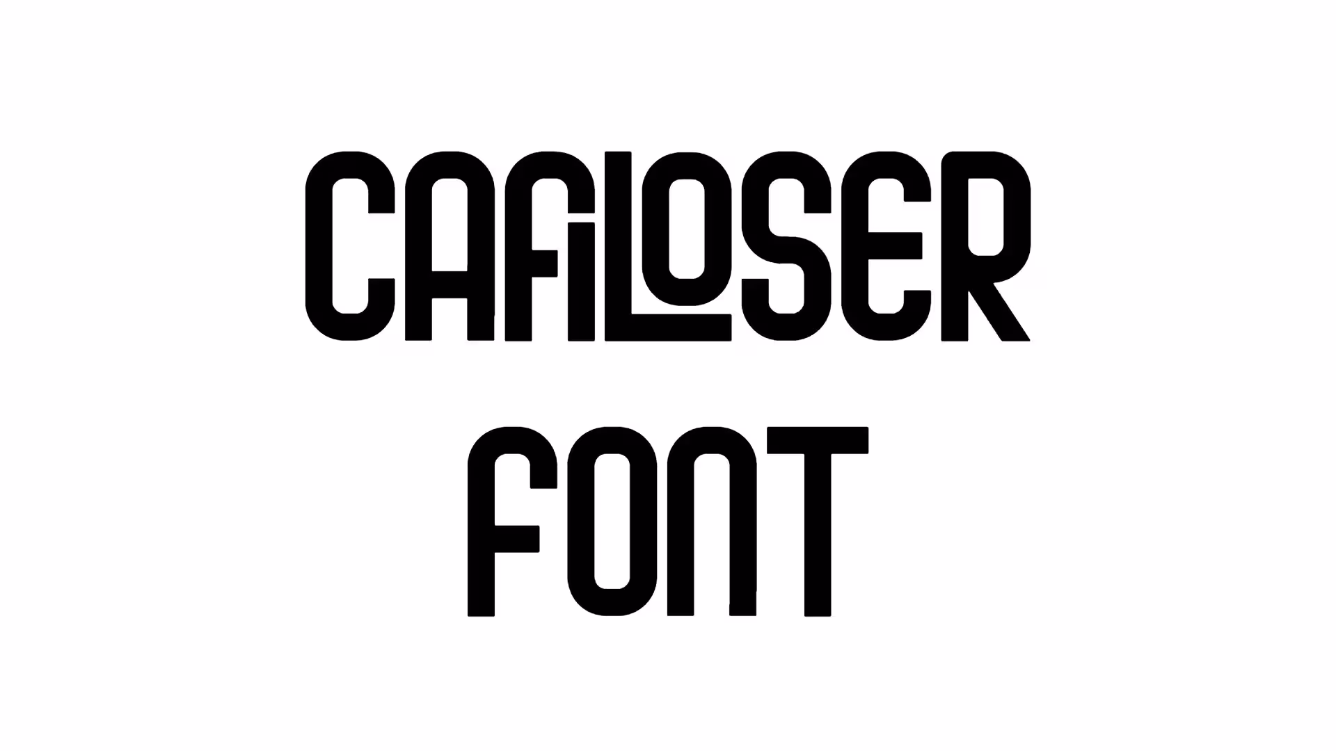 Cafiloser Font