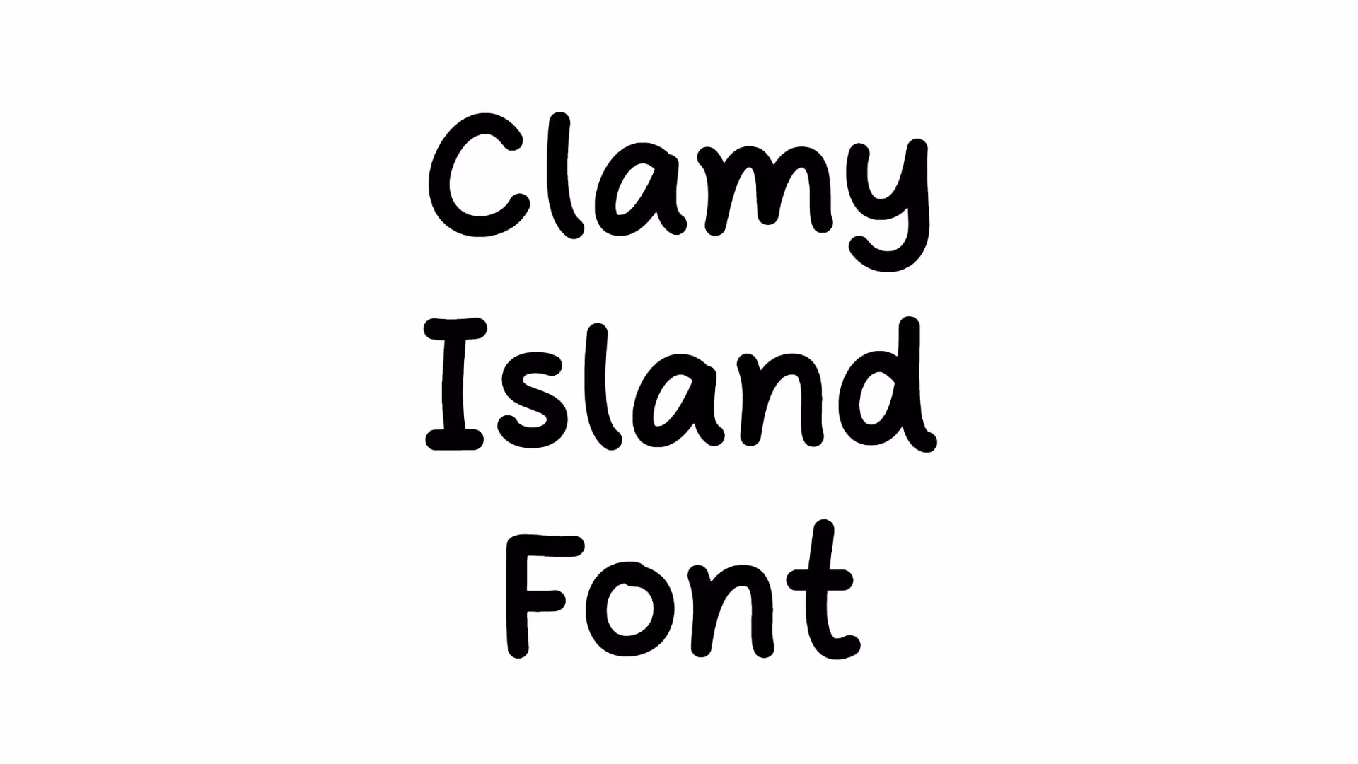 Clamy Island Font