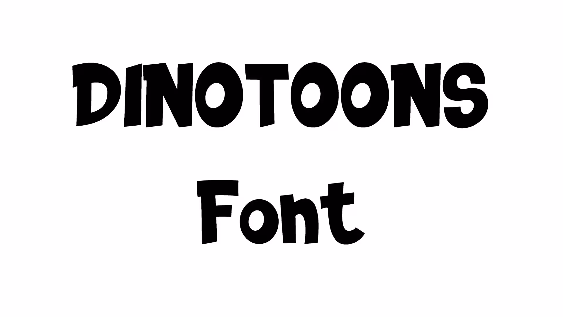 DINOTOONS Font